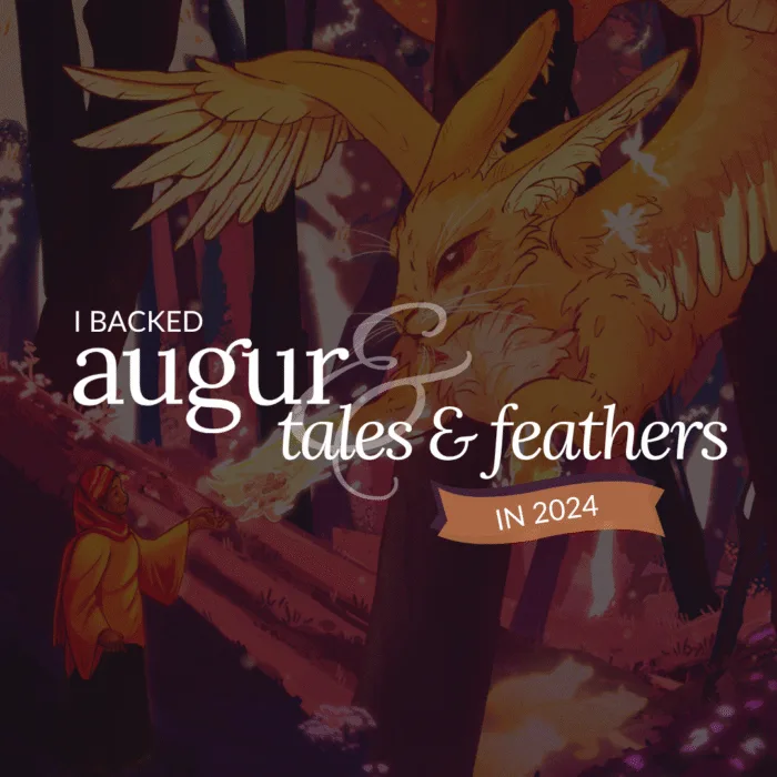 I Backed Augur Tales & Feathers in 2024.